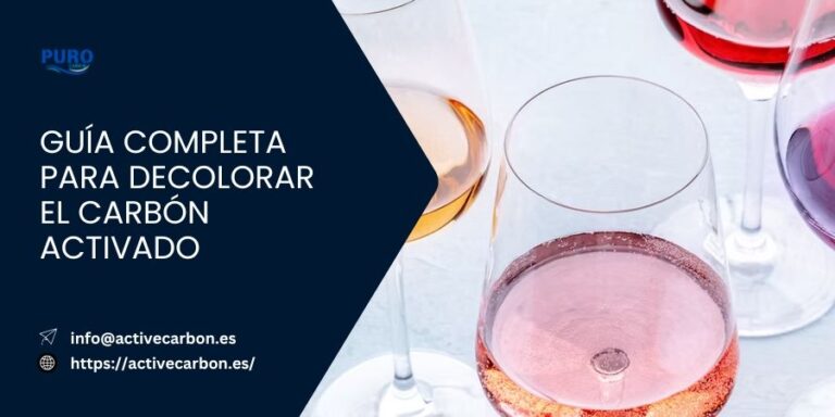 Guia Completa para Decolorar el Carbon Activado