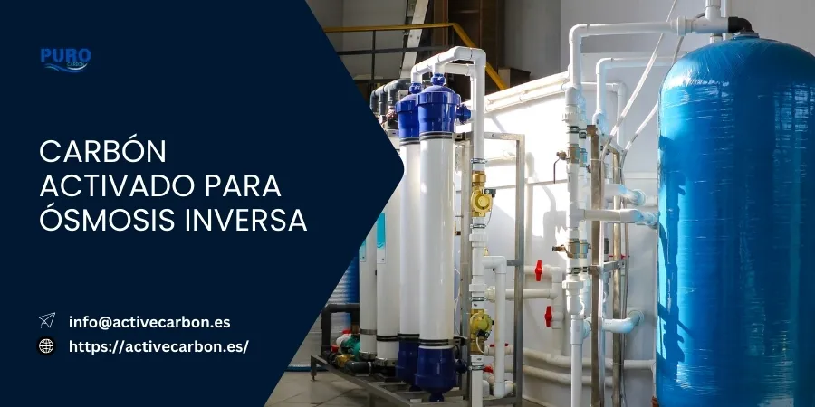 Carbon Activado para Osmosis Inversa