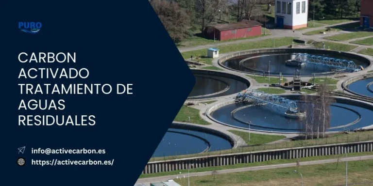 Carbon Activado Tratamiento de Aguas Residuales
