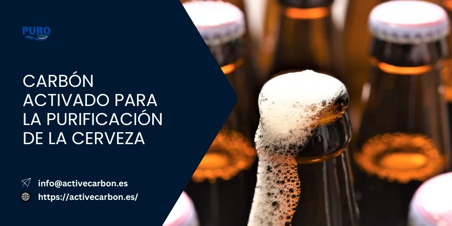 Carbon Activado para la Purificacion de la Cerveza
