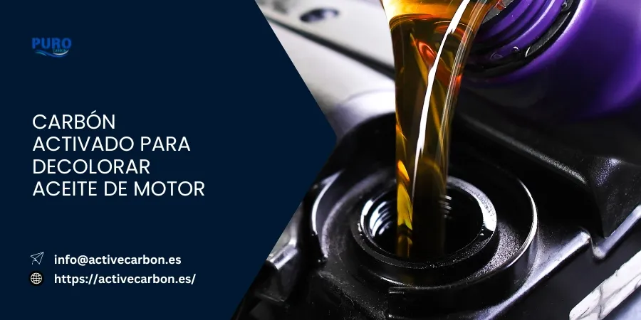 Carbon Activado para Decolorar Aceite de Motor