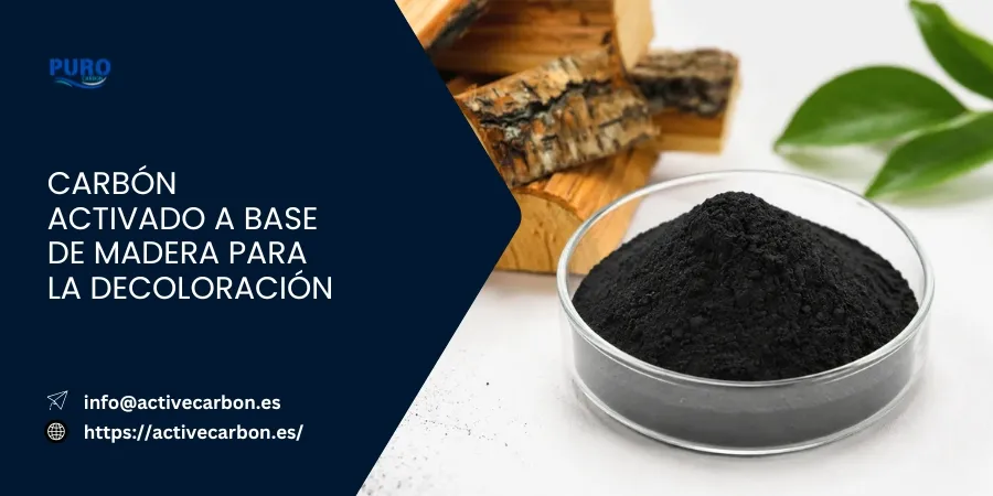 Carbon Activado a base de Madera para la Decoloracion